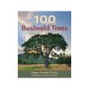 100 Bushveld Trees