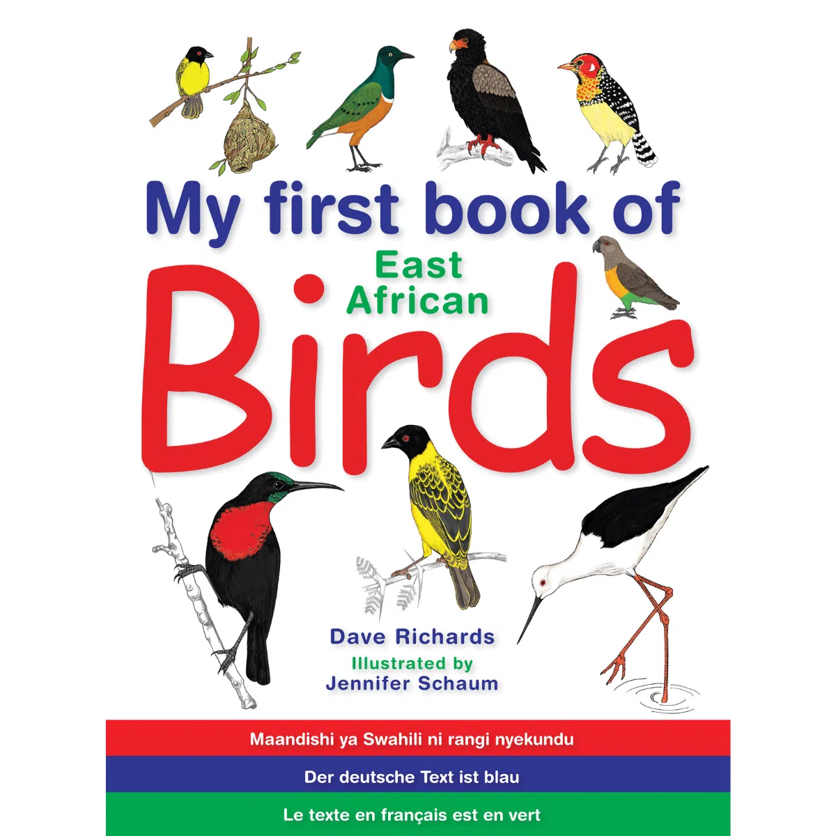 East African Birds: My First Book - Dave Richards