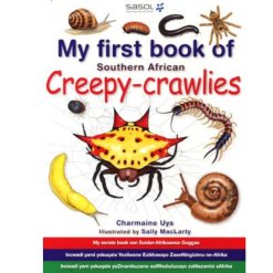SA Creepy-Crawlies: My First Book - Charmaine Uys