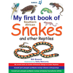 SA Snakes & Reptiles : My First Book - Bill Branch