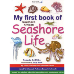 SA Seashore Life: My First Book - Roberta Griffiths