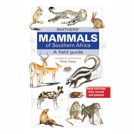 Smithers' Mammals of Southern Africa