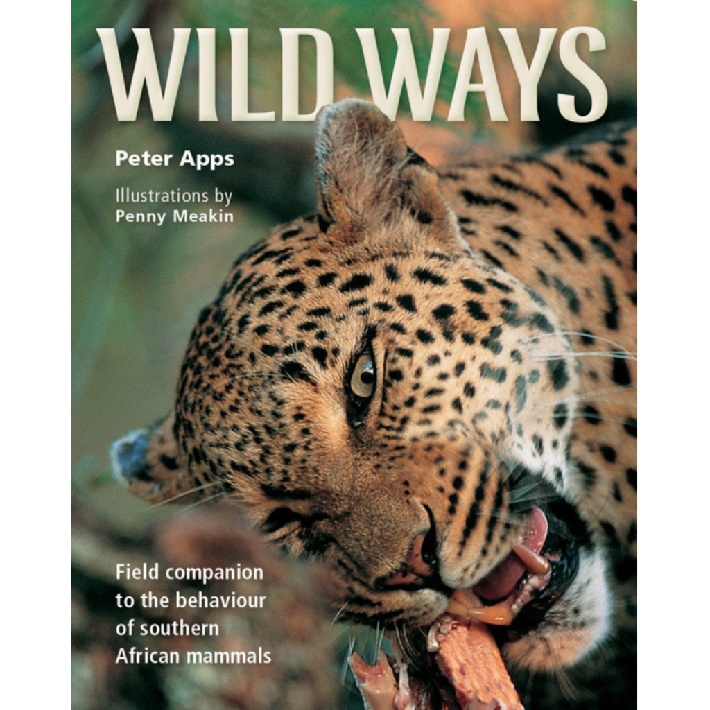 Wild Ways of Southern Africa - Peter Apps | Camp And Climb